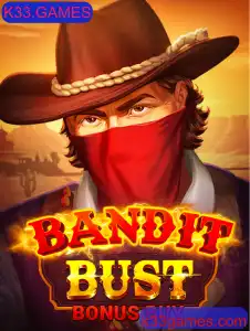 Descubra o Emocionante Jogo BanditBustBonusBuy da K33.GAMES