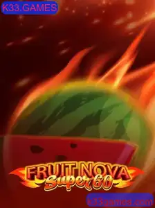 Explorando o Mundo de FruitNovaSuper60: Um Guia Completo para Jogadores